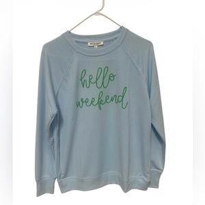 Oversized Small Workshop Hello Weekend Sweatshirt